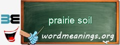 WordMeaning blackboard for prairie soil